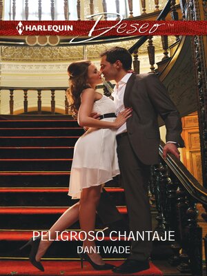 cover image of Peligroso chantaje